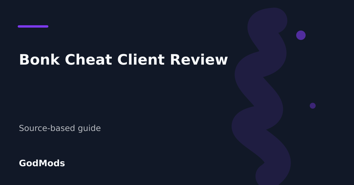 Editorial cover for Bonk Cheat Client Review