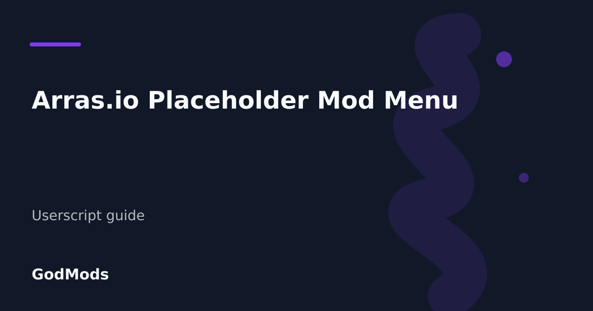 Editorial cover for Arras.io Placeholder Mod Menu
