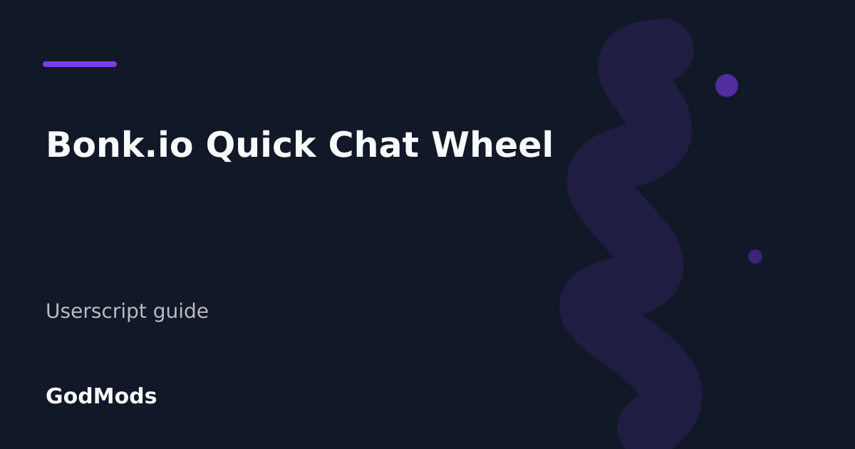 Editorial cover for Bonk.io Quick Chat Wheel