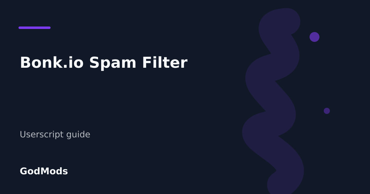 Editorial cover for Bonk.io Spam Filter
