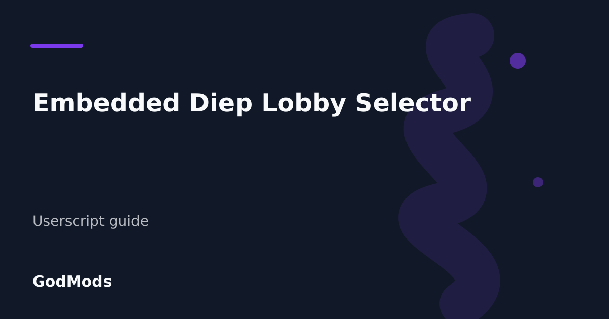 Editorial cover for Embedded Diep Lobby Selector