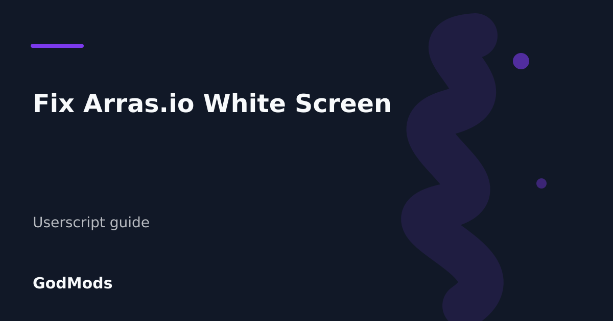 Editorial cover for Fix Arras.io White Screen