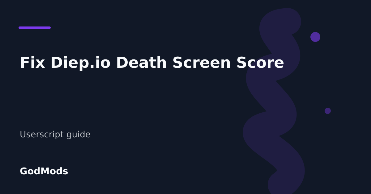 Editorial cover for Fix Diep.io Death Screen Score