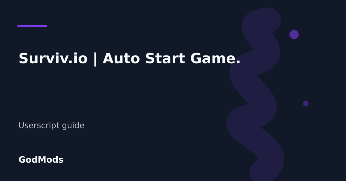 Editorial cover for Surviv.io | Auto Start Game.