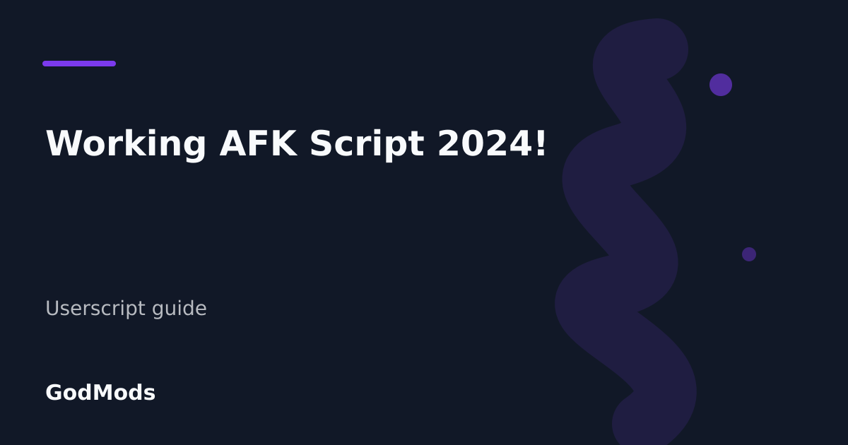 Editorial cover for Working AFK Script 2024!